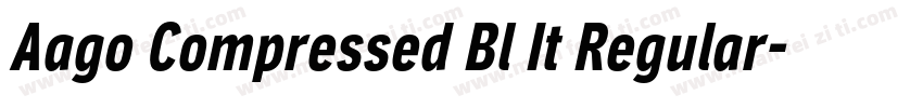 Aago Compressed Bl It Regular字体转换